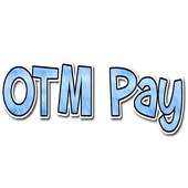 OTM Pay on 9Apps