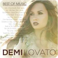 Demi Lovato Best Of Music