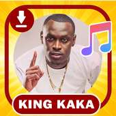 King Kaka Best Songs Download on 9Apps