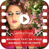 Myanmar Text On Video - Myanmar Text On Photo icon