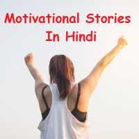 Motivational stories in hindi on 9Apps
