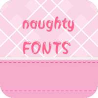 Naughty Font for FlipFont , Cool Fonts Text Free on 9Apps