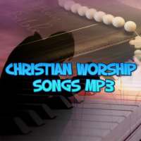 Christian Worship Songs Mp3 on 9Apps