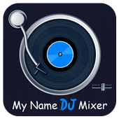 My Name DJ Mixer icon