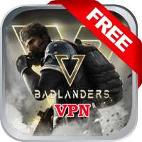 Badlanders VPN