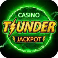 Thunder Jackpot Slots Casino