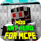 Mod Ant Hero for MCPE icon