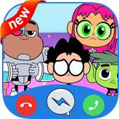 Titans Video Call & Teen Go Chat Simulator Prank