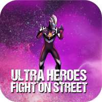Ultra Hero Street Fight