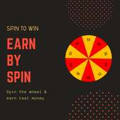 Earn By Spin - Spin the wheel to win real money.
