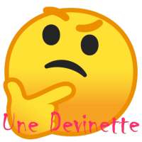 Une Devinette