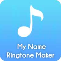 My Name Ringtone Maker