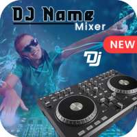 DJ Name Mixer Plus - Mix Your Name To Song on 9Apps