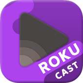 Cast to Roku | Web & Local Video Cast on 9Apps