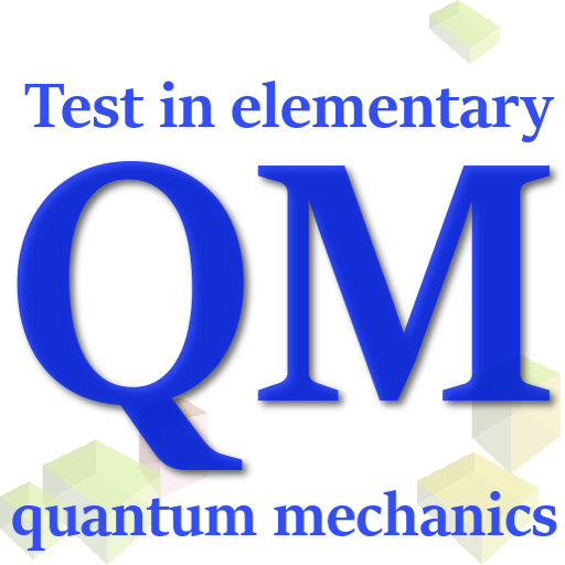 Physics Test Quantum Mechanics أيقونة