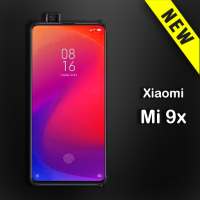 Theme for Xiaomi Mi 9x | Launcher for Xiaomi mi 9x on 9Apps