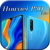 Theme for Huawei P30 Lite : launcher for p30 lite