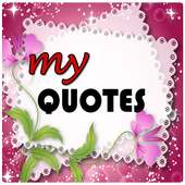 my Quotes
