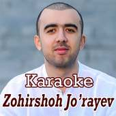 Karaoke - Zohirshoh Jo'rayev on 9Apps