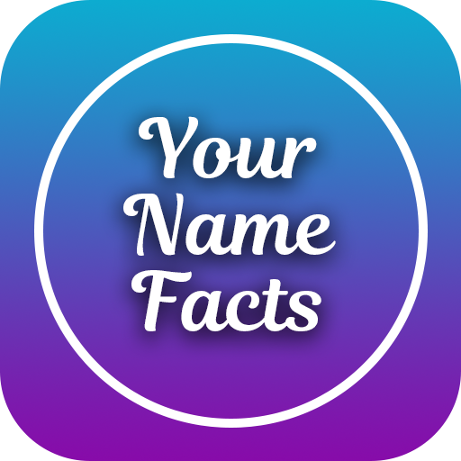 Your Name Facts-What Is In Your Name,Name Meaning icon