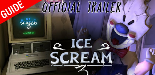 Guide Ice Scream 3: Horror Neighborhood 2021 screenshot 1