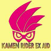 Lagu Kamen Rider Ex Aid Lengkap