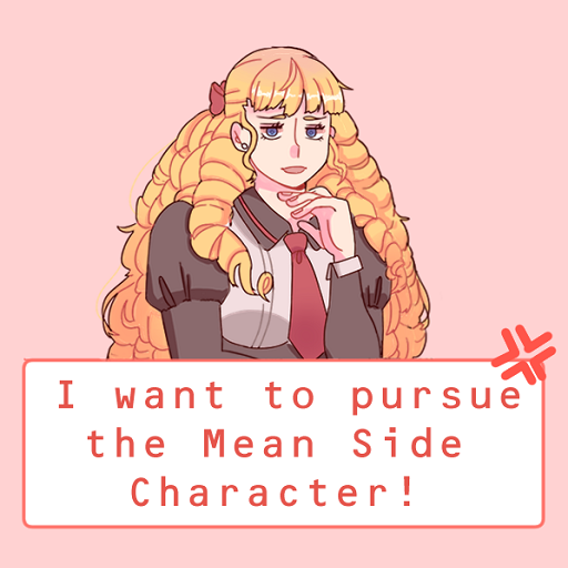 I Want to Pursue the Mean Side Character! icon