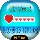 X-Hack For Soccer Hero Fun App - Prank icon