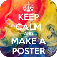 Keep Calm Poster Maker on 9Apps