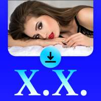 X.X. Video Downloader 2021 : XNX Videos HD