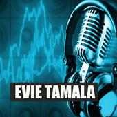 Lagu Evie Tamala Lengkap