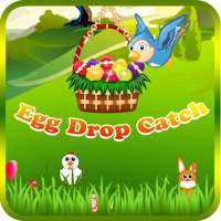 Catch the Drop Egg