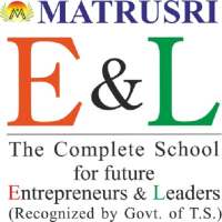MATRUSRI E AND L SCHOOL