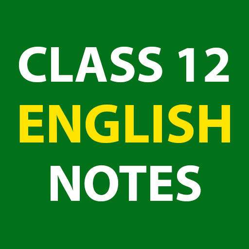 Class 12 English Notes icon