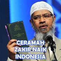 Ceramah Zakir Naik Indonesia on 9Apps