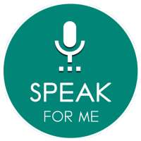 Speak For Me - Text to Speech Free