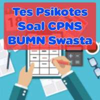 Tes Psikotes Soal CPNS BUMN Swasta