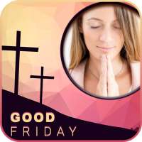 Good Friday Photo Frame on 9Apps