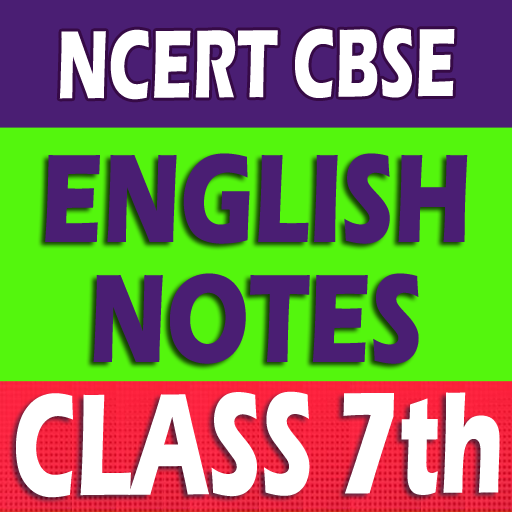English Class 7 Notes Solution | अंग्रेजी कक्षा 7 icon