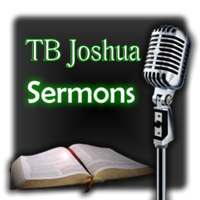 T. B. Joshua Sermons & Quotes Free