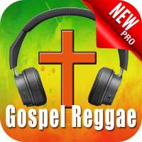 Gospel Reggae Music: Gospel Reggae Songs on 9Apps