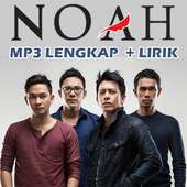 🎶 Kumpulan Lagu NOAH Lengkap Offline   Lirik on 9Apps