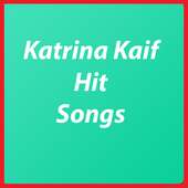 Katrina Kaif All Time Hit Songs