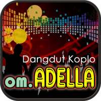 Koleksi Dangdut Koplo OM Adella Offline on 9Apps