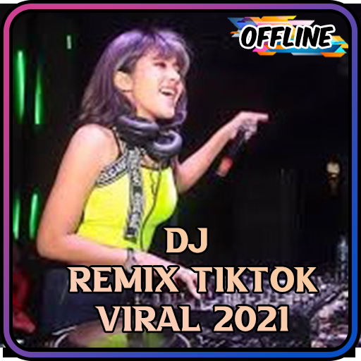Viral DJ Tiktok Terbaru Offline 2021 icon
