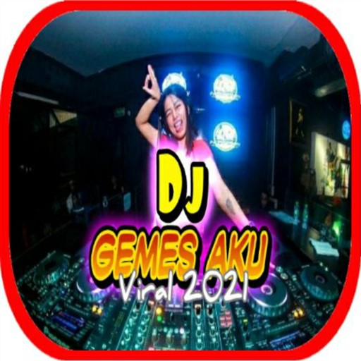 DJ GEMES AKU VIRAL 2021 icon