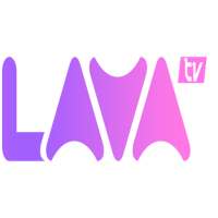LAVA TV
