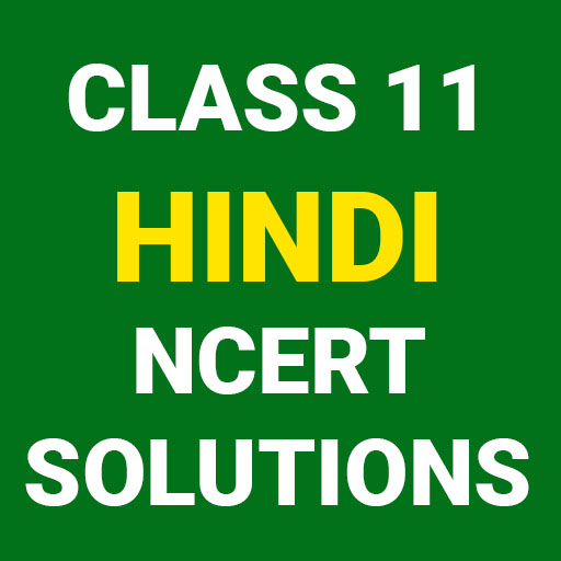 CLASS 11 HINDI AROH NCERT SOLUTIONS icon