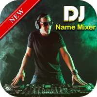 DJ Name Mixer: Mix Your Name to Song on 9Apps