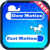 Slow Fast Motion - High Quality Video on 9Apps